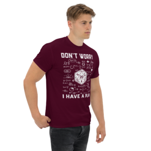 Klassisches Unisex T-Shirt I have a plan